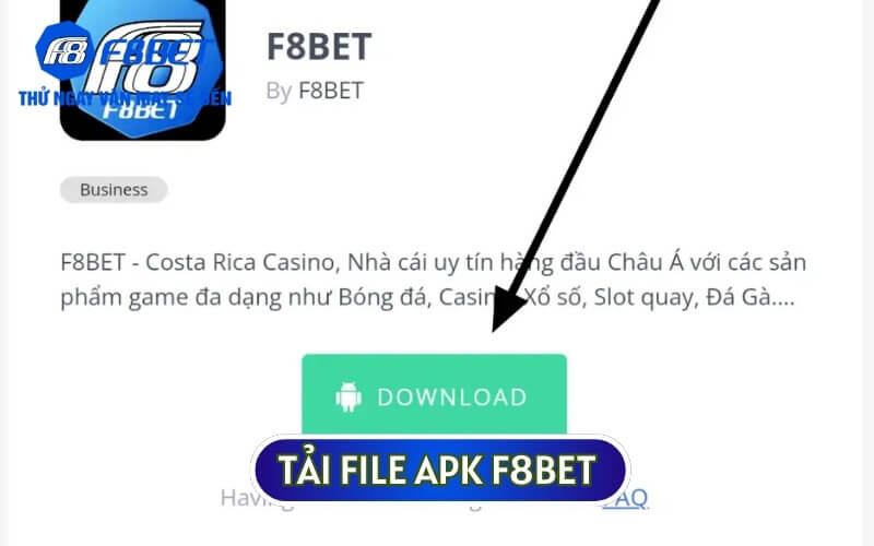 Bạn chọn download và tiến hành tải file APK F8BET về thiết bị di động